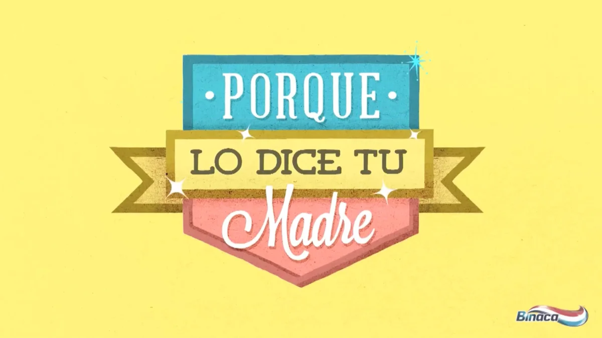 Binaca: porque lo dice tu madre — imagen 7