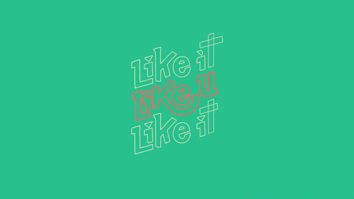 Like it like u like it — Like it